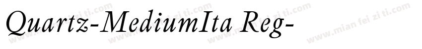 Quartz-MediumIta Reg字体转换